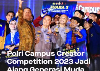 Polri Campus Creator Competition 2023 Jadi Ajang Generasi Muda Berkreasi