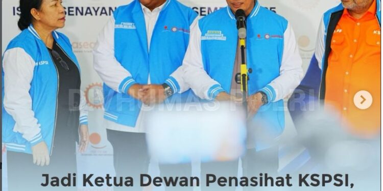 Jadi Dewan Penasihat KSPSI, Kapolri Tegaskan Komitmen Kawal Hak dan Kesejahteraan Buruh